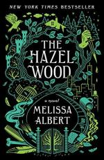 The Hazel Wood : A Novel 