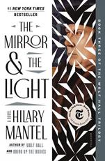 The Mirror and the Light : A Novel 