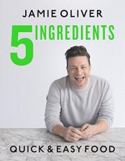 5 Ingredients : Quick and Easy Food