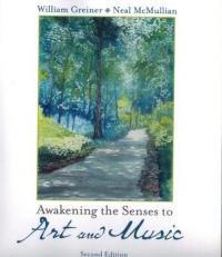 Awakening the Senses to Art and Music (2nd Edition)