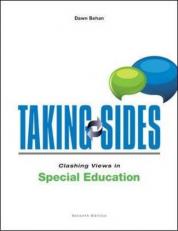 Taking Sides: Clashing Views in Special Education 7th