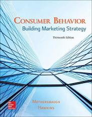 Consumer Behavior: Building Marketing Strategy 13th