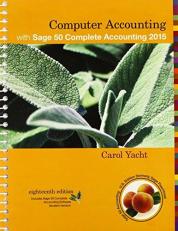 Computer Accounting with Sage 50 Complete Accounting Student CD-ROM 18th