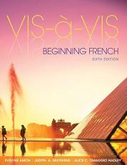 Vis-à-Vis: Beginning French (Student Edition) with Connect Access Card 6th