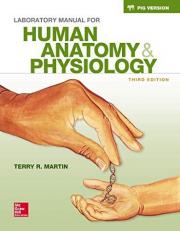 Loose Leaf Lab Manual for Hole's Human Anatomy & Physiology Fetal Pig Version 14th