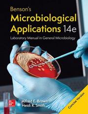 LooseLeaf Benson's Microbiological Applications Laboratory Manual--Concise Version 14th