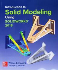 Introduction to Solid Modeling Using SolidWorks 2018 14th