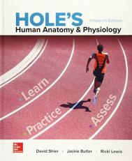 Hole's Human Anatomy and Physiology 