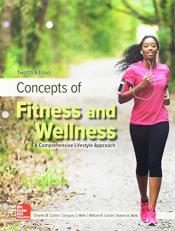 Concepts of Fitness and Wellness : A Comprehensive Lifestyle Approach 