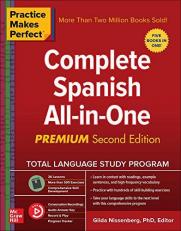 Practice Makes Perfect: Complete Spanish All-In-One, Premium Second Edition