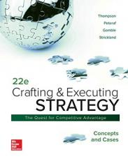 Loose-Leaf for Crafting and Executing Strategy: Concepts and Cases 22nd