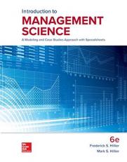 Loose Leaf for Introduction to Management Science: a Modeling and Case Studies Approach with Spreadsheets 6th