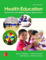 Looseleaf for Health Education: Elementary and Middle School Applications 9th