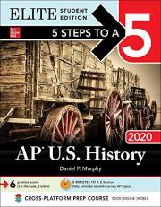 5 Steps to a 5: AP U. S. History 2020 Elite Student Edition