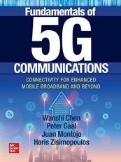 Fundamentals of 5G Communications: Connectivity for Enhanced Mobile Broadband and Beyond 