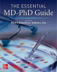 The Essential MD-PhD Guide 