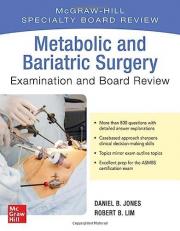 Metabolic and Bariatric Surgery Exam and Board Review 