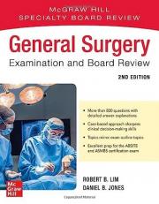 General Surgery Examination and Board Review, Second Edition