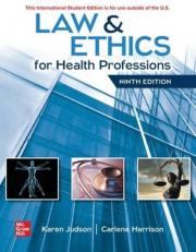 Law & Ethics for Health Professions 9th