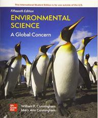 Environmental Science: A Global Concern 15th Edition (ISE)