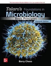 Talaro's Foundations in Microbiology: Basic Principles 11th