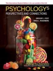 Psychology: Perspectives and Connections 5TH Edition (International Edition) Textbook only