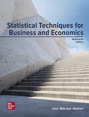 Loose Leaf for Statistical Techniques in Business and Economics 18th