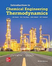 Loose Leaf for Introduction to Chemical Engineering Thermodynamics 9th