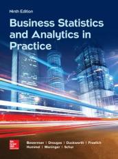 Business Statistics and Analytics in Practice 9th