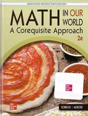 Math in our World: A Corequisite Approach | 2e | Annotated Edition