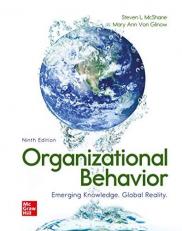 Loose Leaf for Organizational Behavior: Emerging Knowledge. Global Reality 9th