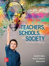 Teachers, Schools, and Society: A Brief Introduction to Education 6th
