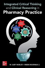 Integrated Critical Thinking and Clinical Reasoning in Pharmacy Practice 