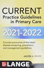 CURRENT Practice Guidelines in Primary Care 2021-2022 19th