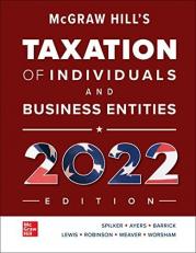 Loose Leaf for Mcgraw-Hill's Taxation of Individuals and Business Entities 2022 Edition 13th