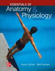 Loose Leaf for Essentials of Anatomy and Physiology 8th