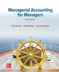 Managerial Accounting for Managers 6th