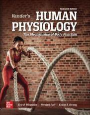 Loose Leaf Vander's Human Physiology 16th