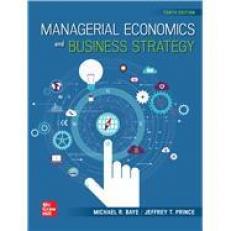 Managerial Economics And Business Strategy 10th