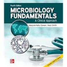 Microbiology Fundamentals : A Clinical Approach 