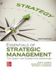 Essentials of Strategic Management: The Quest for Competitive Advantage 8th