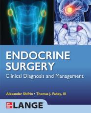 Lange Endocrine Surgery: Clinical Diagnosis and Management 