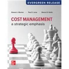 Cost Management : A Strategic Emphasis 