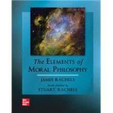 Looseleaf for the Elements of Moral Philosophy 10th