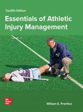 Essentials of Athletic Injury Management 12th
