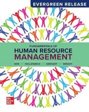 Fundamentals of Human Resource Management (Looseleaf) 24th