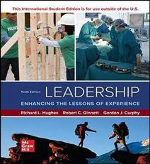 Leadership: Enhancing the Lessons of Experience 10TH Edition, International edition (Textbook only)