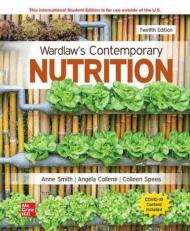 ISE Wardlaw's Contemporary Nutrition (ISE HED MOSBY NUTRITION) 12th