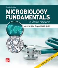 Microbiology Fundamentals : A Clinical Approach 