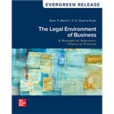 The Legal Environment of Business : A Managerial Approach: Theory to Practice 